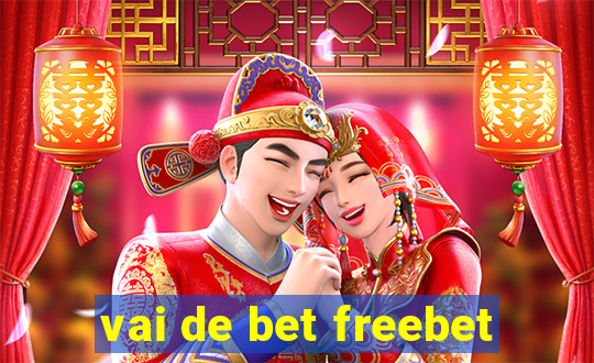 vai de bet freebet